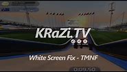 White Screen FIX - Track Mania Nations Forever (TMNF) - PC