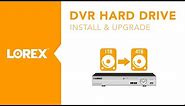 how to upgrade and install a DVR hard drive
