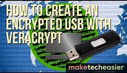 How to Create an Encrypted USB with VeraCrypt