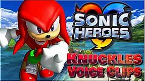 All Knuckles the Echidna Voice Clips • Sonic Heroes Video Game 2003 • All Voice Lines