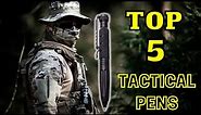 Top 5 Tactical Pens | Discover The (Super Powers) EDC+Self Defence+Survival