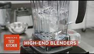 Equipment Review: Best High-End Blenders (Vitamix, Blendtec, KitchenAid, Breville) & Testing Winners