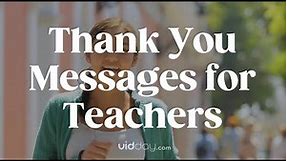 How to Say Thank You To a Teacher