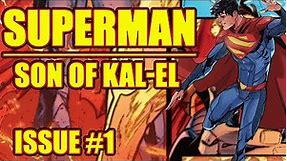 THE BEST SUPERBOY COMIC EVER MADE! Superman: Son of Kal-El (issue 1, 2021-)