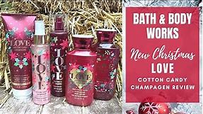 Bath & Body Works LOVE Cotton Candy Champagne Collection Review For Christmas