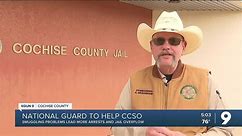 Arizona National Guard in Cochise County to help sheriff's office in the jail