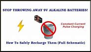 9V Alkaline Battery Charging Circuit(Also 1.5v Cells)