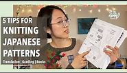 5 Tips for Knitting Japanese Patterns: Translation, Grading & Books