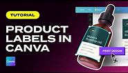 Creating Product Labels in Canva (DIY Tutorial)