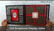 Full Scrapbook Display Video | Scrapbook Ideas | anniversary scrapbook