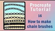 Procreate Tutorial 16. How to make chain brushes