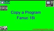 How to Copy CNC Programmes Fanuc 18i
