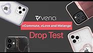 The Ultimate Vena Phone Case Drop Test Featuring iPhone 12 Pro