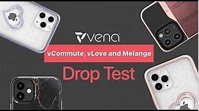 The Ultimate Vena Phone Case Drop Test Featuring iPhone 12 Pro
