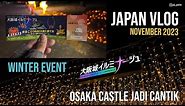Osaka Castle Illuminage, Event Special Winter di Osaka