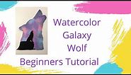 Galaxy wolf watercolor tutorial