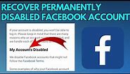 How to Recover Permanently Disabled Facebook Account (2023) | Disabled Facebook Account Recovery