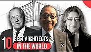 To 10 Architects in the World!