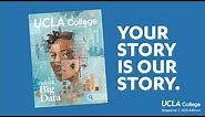 UCLA College Magazine 2023 Edition