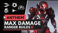 ANTHEM | Max Damage Ranger Builds & Highest Damage Shot
