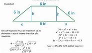 three sides of a trapezoid are 6 inches long, how long must the fourth side be if the area is max.