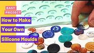 How to Make Your Own Resin Button Moulds