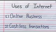 uses of internet | uses of internet in english|10 uses of internet in english advantages of internet