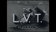 LANDING VEHICLE TRACKED WWII DOCUMENTARY FILM 81414