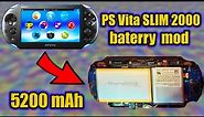 PS Vita SLIM 2000 Battery mod 5200 mAh tutorial