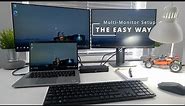Multiple Monitor Setup - The Easy Way