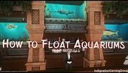 FFXIV How To Float an Aquarium Housing Tutorial and Guide (Updated)