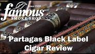 Partagas Black Label Cigars Reviews - Famous Smoke Shop