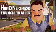 Hello Neighbor Launch Trailer