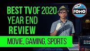 Best TVs of 2020 Year End Review for Movies, Gaming, Sports, etc.