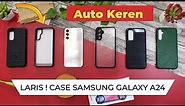 Case Samsung Galaxy A24 | Casing Samsung A24 Terbaru