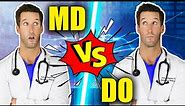 MD vs DO - Differences & What They Do Better | Doctor ER
