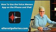 How To Use the Voice Memos App on the iPhone and iPad