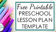 Preschool Lesson Plan Template for Weekly Planning - Preschool Teacher 101