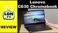 Lenovo Yoga Chromebook C630 Review - 2-in-1 Chromebook
