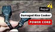 Repair The Damaged Rice Cooker Power Cord