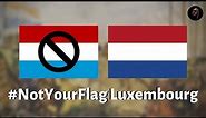 Did Luxembourg Steal the Dutch Flag?