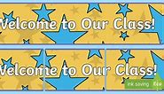 Welcome to Our Class Display Banner
