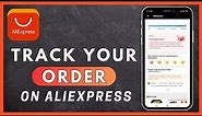 How to Track Order On AliExpress