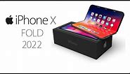 iPhone X Fold - 2022