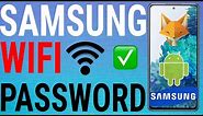 How To See WiFi Password on Samsung Galaxy