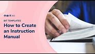 How to Create an Instruction Manual | Bit.ai