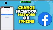 how to change Facebook password on iPhone 2023