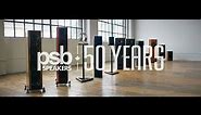 PSB Speakers - 50 Years | Full Documentary