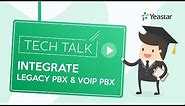 Tech Talk: How to Connect Your Legacy Analog Phone System with Yeastar VoIP PBX | Transition