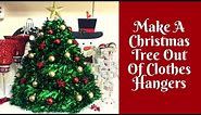 Christmas Crafts: How To Make A Christmas Tree Out Of Clothes Hangers